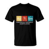 Awareness  Asd Funny Disability Periodic Table T-Shirt