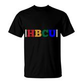 Its The Hbcu For Me Future Student Or Grad T-shirt