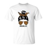 Cute Mom Life Messy Bun Hair Leopard Mom Life T-shirt