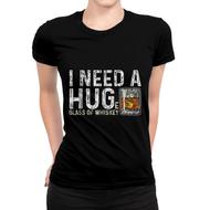 I Need A Huge Glass Of Whiskey Shirt Vintage Whiskey Lover I Need A Huge Glass Of Whiskey Shirt Vintage Whiskey Lover