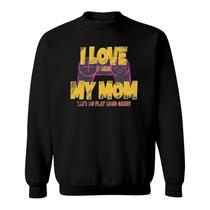 I Love My Mom Funny Video Games Gamer Gift For Teen Boys ...