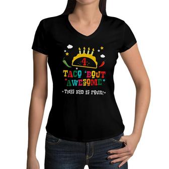 4Th Birthday Taco Bout Awesome Boys Age 4 Four Party Gift Women V-Neck T-Shirt | Mazezy