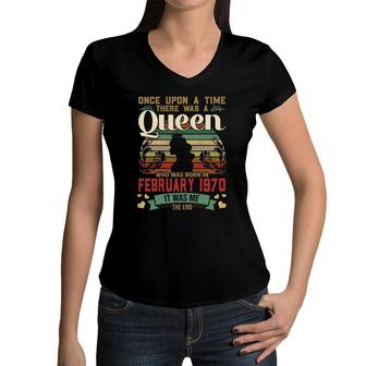 53 Years Old Birthday Girls Birthday Queen February 1970 Ver2 Women V-Neck T-Shirt | Mazezy