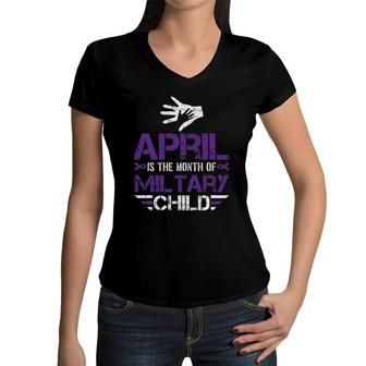 April Is The Month Of The Military Child Army Soldier Kids Women V-Neck T-Shirt | Mazezy