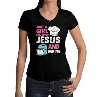 Christian Baking Girl Just A Girl Who Loves Jesus And Baking Women V-Neck T-Shirt | Mazezy