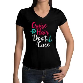 Cruise Hair Don't Care Women Girls Cruising Ship Sailing Women V-Neck T-Shirt | Mazezy