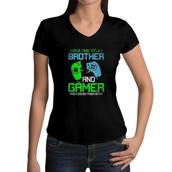 Gamer Boys Kids Gift Idea Video Games Lover Brother Gaming Women V-Neck T-Shirt - Seseable