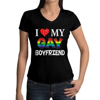 I Love My Gay Boyfriend Lgbt Lesbian Rainbow Proud Pride Sweat Women V-Neck T-Shirt | Mazezy