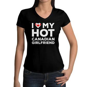 I Love My Hot Canadian Girlfriend Happy Valentines Canada Women V-Neck T-Shirt | Mazezy