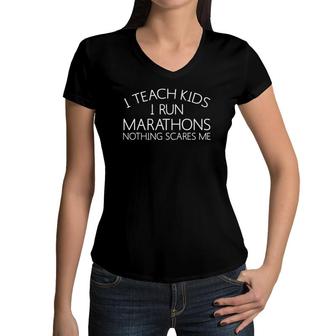 I Teach Kids I Run Marathons Best Teacher Runner Gift Women V-Neck T-Shirt | Mazezy