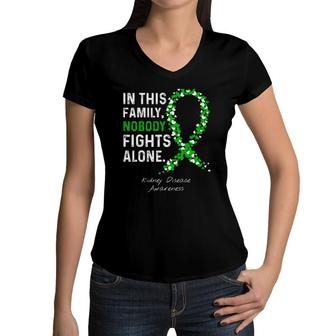 Kidney Disease Awareness In This Family Nobody Fights Alone Women V-Neck T-Shirt | Mazezy