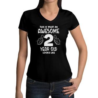Kids 2Nd Birthday Gift, Awesome 2 Years Old Looks Like Women V-Neck T-Shirt | Mazezy
