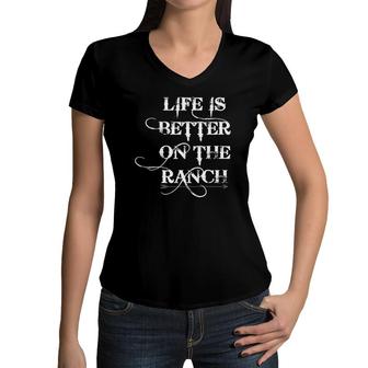 Life Is Better On The Ranch Rancher Women Kids Women V-Neck T-Shirt | Mazezy