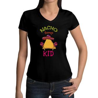 Nacho Average Kid Mexican Cinco De Mayo Girl Child Fiesta Women V-Neck T-Shirt | Mazezy