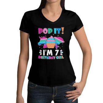 Pop It I'm 7 Birthday Girl Pop Fidget Toys Graphic Unicorn Women V-Neck T-Shirt | Mazezy