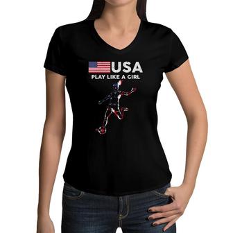 Usa Play Like A Girl Soccer Football Usa Flag Women V-Neck T-Shirt | Mazezy