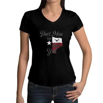 Womens Do Not Mess With Vintage Texas Longhorn Lone Star State Pride Great Women V-Neck T-Shirt - Seseable
