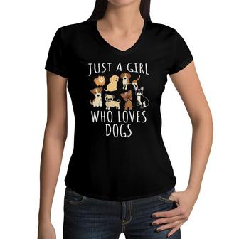 Womens Just A Girl Who Loves Dogs - Funny Puppy Women V-Neck T-Shirt | Mazezy