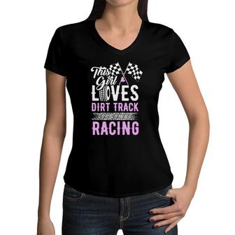 Womens This Girl Love Dirt Track Racing Car Race Flag Sprint Women V-Neck T-Shirt | Mazezy