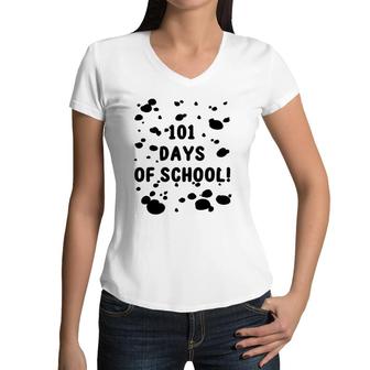 101 Days Of School Dalmatian Dog Pattern Teachers Kids Women V-Neck T-Shirt | Mazezy