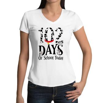 102 Days Of School Today Dalmatian Dog Boys Girls Kids Women V-Neck T-Shirt | Mazezy