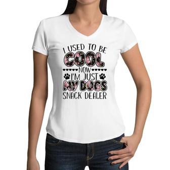 Dog Snack Dealer Cool Dog Mom Saying Funny Mothers Day  Women V-Neck T-Shirt