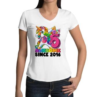 6 Awesome Since 2016 Dabbing Unicorn 6Th Birthday Girls Women V-Neck T-Shirt | Mazezy
