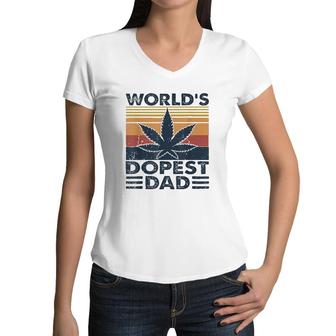 Funny Worlds Dopest Dad Cannabis Marijuana Weed Fathers Day Gift Women V-Neck T-Shirt - Seseable