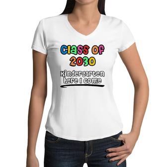 Kids Class Of 2030 Kindergarten Here I Come Colorful Youth Women V-Neck T-Shirt | Mazezy