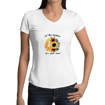 Let The Sunshine On Your Mind Sunflowers Brain Women V-Neck T-Shirt - Seseable