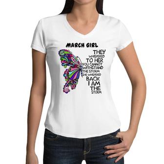 March Girl I Am The Storm Women V-Neck T-Shirt | Mazezy