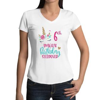 Unicorn 6Th Magical Birthday Sleepover Party Girl Tee Women V-Neck T-Shirt | Mazezy