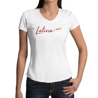 Womens Proud Latina Cool Spanish Girl Pride Hispanic Women Gift Women V-Neck T-Shirt | Mazezy