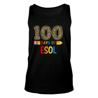 100 Days Of Esol Teacher Or Student 100Th Day Of School Unisex Tank Top | Mazezy