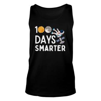100 Days Smarter Happy 100Th Day Of School Moon Astronaut Unisex Tank Top | Mazezy