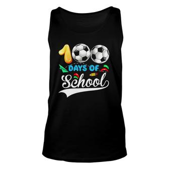 100Th Day Of School Soccer Lover 100 Days Of School Sport Unisex Tank Top | Mazezy