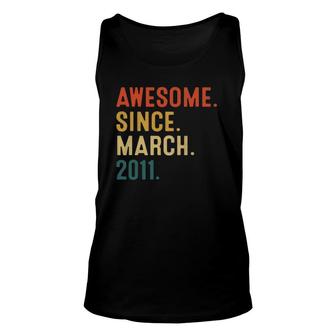 11Th Birthday 11 Years Old Awesome Since March 2011 Ver2 Tank Top | Mazezy