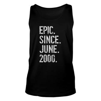21St Birthday Gift Epic Since June 2000 Ver2 Unisex Tank Top | Mazezy