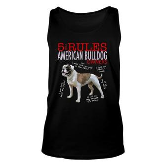 5 Rules For American Bulldog Owners Tee Unisex Tank Top | Mazezy