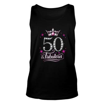 50th Birthday 50 And Fabulous Women Unisex Tank Top - Seseable