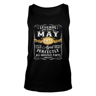 50Th Birthday Gift Legends Were Born In May 1972 Perfect Unisex Tank Top - Seseable