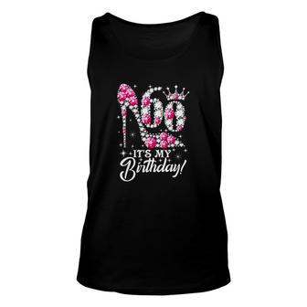 60 Years Old It Is My 60th Birthday Funny Pink Diamond Shoes Its My Birthday Unisex Tank Top - Seseable