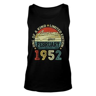 70 Year Old Awesome Since February 1952 70Th Birthday Unisex Tank Top | Mazezy