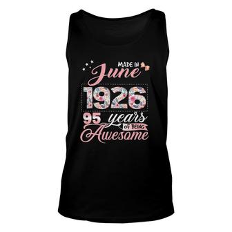 95Th Birthday Floral Gift For Womens Born In June 1926 Ver2 Unisex Tank Top | Mazezy