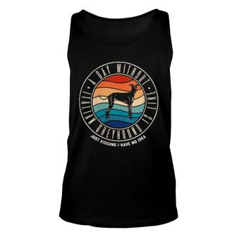 A Day Without Italian Greyhound Is Like Unisex Tank Top | Mazezy