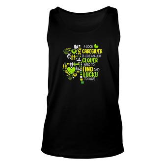 A Good Caregiver Is Like 4 Leaf Clover Unisex Tank Top | Mazezy