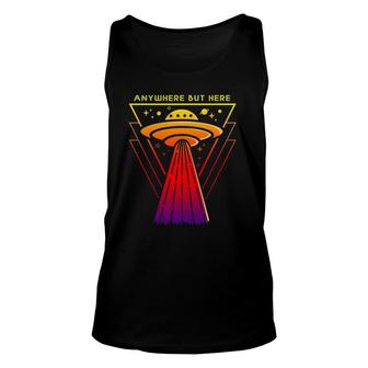 Alien Abduction- Anywhere But Here Ufo Design Unisex Tank Top | Mazezy