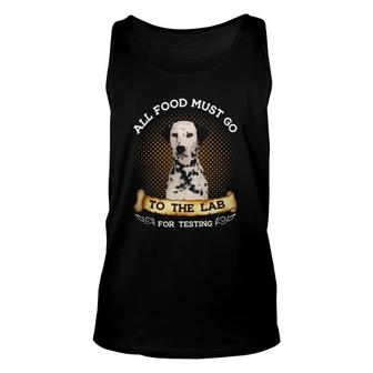 All Food Must Go To The Lab Dalmatian Dog Unisex Tank Top | Mazezy