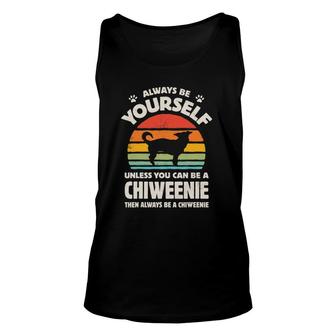 Always Be Yourself Unless You Can Be A Chiweenie Vintage Men Tank Top | Mazezy