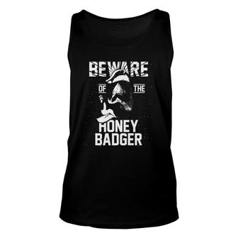 Animal Gifts Beware Of The Honey Badger Unisex Tank Top | Mazezy